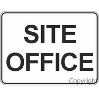 SITE OFFICE Sign