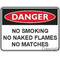 No Smoking No Naked Flames - Danger Sign
