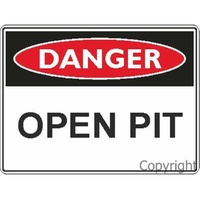 Open Pit - Danger Sign