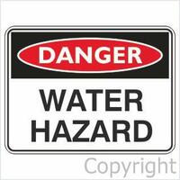Water Hazard - Danger Sign