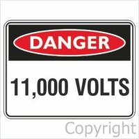 11,000 Volts - Danger Sign