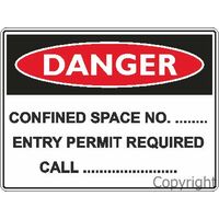 Confined Space No. - Danger Sign