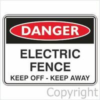 Electric Fence - Danger Sign