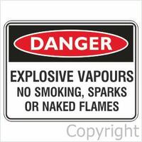 Explosive Vapours - Danger Sign