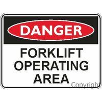 Forklift Operating Area - Danger Sign