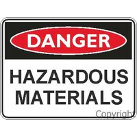 Hazardous Materials - Danger Sign