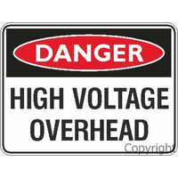 High Voltage Overhead - Danger Sign