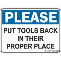 Please Put Tools Back Sign