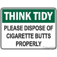 Dispose of Cigarette Butts Sign