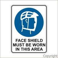 Must Wear Face Shield in Area Sign