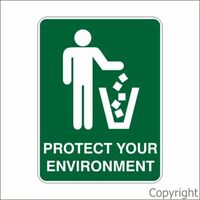 Protect Your Environment Sign