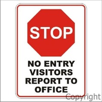 Stop No Entry Visitors Report 225 x 300mm Metal