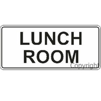 Construction Sign - Lunch Room