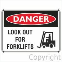 Look Out For Forklifts Danger Sign