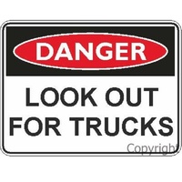 Danger Look Out For Trucks 450 x 600mm Polypropylene