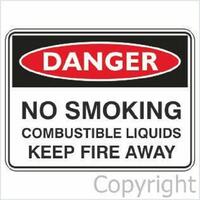 No Smoking Combustible Liquids - Danger Sign