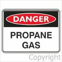 Propane Gas - Danger Sign