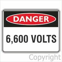 Danger 6,600 Volts 225 x 300mm Metal