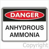 Danger Sign - Anhydrous Ammonia
