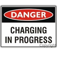 Danger Charging In Progress 450 x 600mm Class 1 Reflective Metal