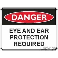 Eye And Ear Protection Required - Danger Sign