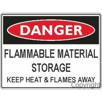 Flammable Material Storage - Danger Sign