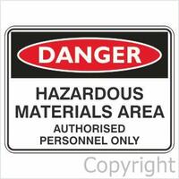 Hazardous Materials Area - Danger Sign
