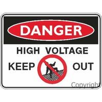 Danger Sign - High Voltage Keep Out
