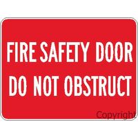 Fire Safety Door Do Not Obstruct Sign