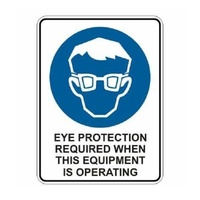 Eye Protection Required for Equipment Sign