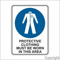 Protective Clothing Must Be worn in this Area