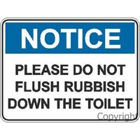 Notice Please Do Not Flush Rubbish 150 x 225mm Self Stick Vinyl
