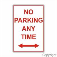 Car Park Sign - No Parking Any Time