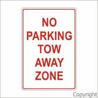 Car Park Sign - No Parking Tow Away Zone