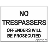 No Trespassers Sign