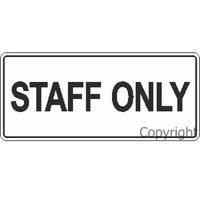 Staff Only Sign