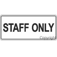 Car Park Sign - Staff Only 