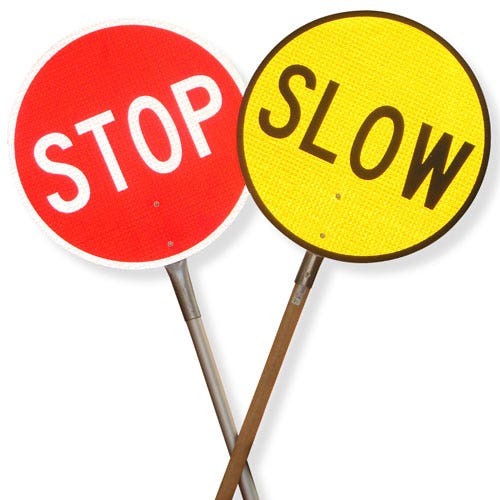Stop/Slow Bat -  with wooden handle