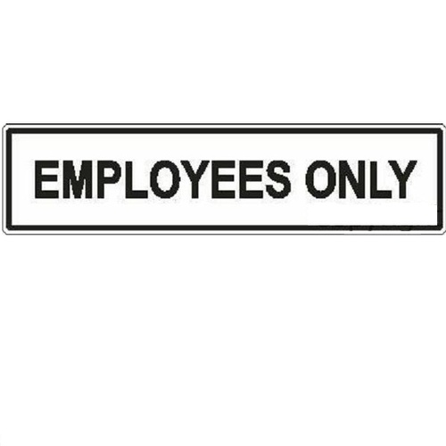Employees Only sIGN