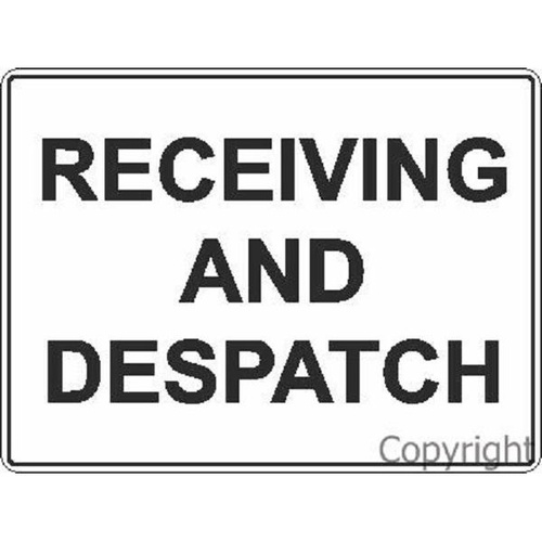 Receiving And Dispatch Sign