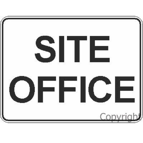SITE OFFICE Sign