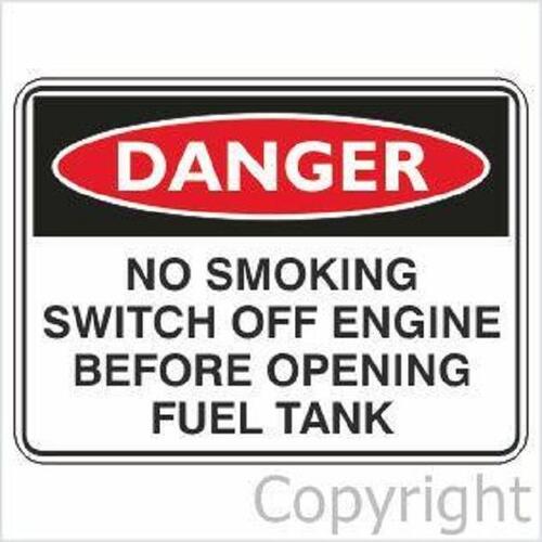 No Smoking Switch Off Engine - Danger Sign