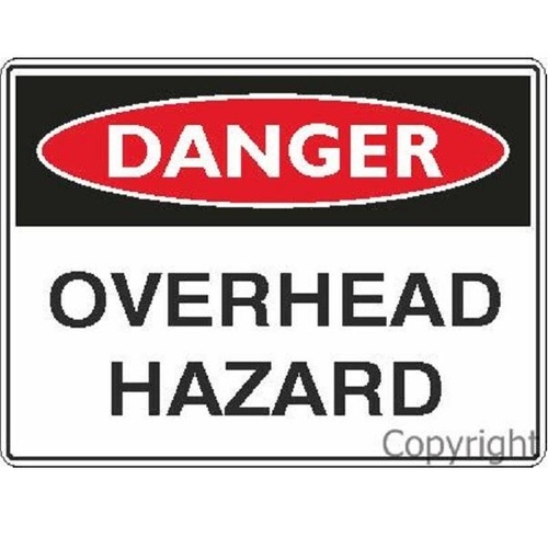Danger Sign - Overhead Hazard