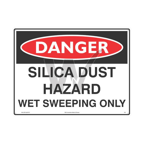 Danger Sign - Silica Dust Wet Sweeping Only 450 x 600mm Metal 