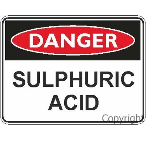 Danger Sign - Sulphuric Acid