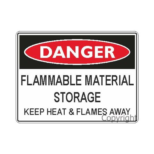 Flammable Material Storage - Danger Sign