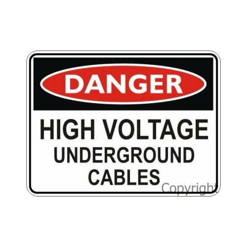 High Voltage Underground Cable - Danger Sign