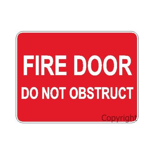 Fire Door Do Not Obstruct Sign