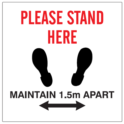 Floor Vinyl "Please Stand Here, Maintain 1.5 Apart"