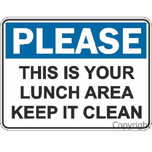 Please Keep Lunch Area Clean Sign